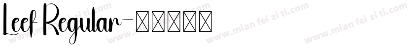 Leef Regular字体转换